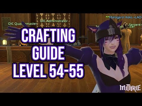 FFXIV 3.0 0680 Crafting Guide Level 54 to 55