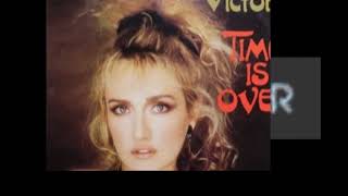 Victoria - Time is over (dub) 1987