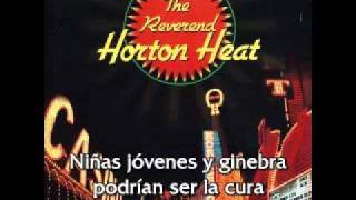 Reverend Horton Heat - Baddest of the Bad (con subtítulos en español)