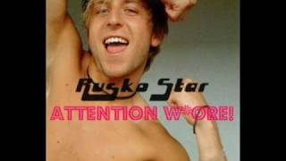 Attention Whore (latin - Mix) - Rusko Star