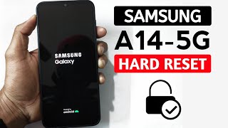How to Hard Reset Samsung A14 5G Unlock WITHOUT PC.