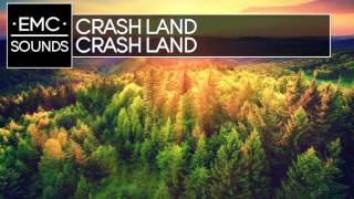 Crash Land - Crash Land