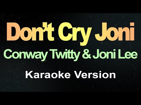 Don't Cry Joni (Karaoke)