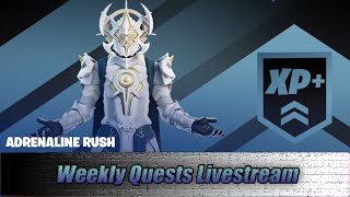 Fortnite Chapter 4 - Adrenaline Rush Weekly Quests - LIVEStream - With BenSpark96