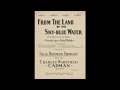 From the Land of the Sky Blue Water (1909)
