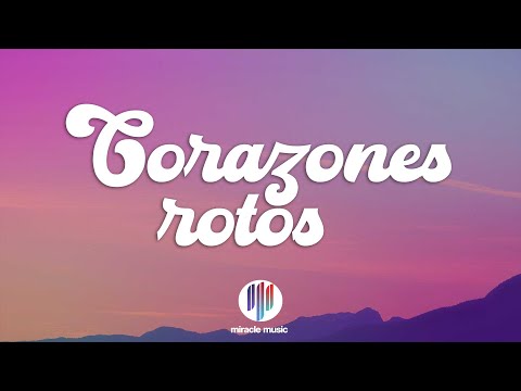 Lola Indigo, Luis Fonsi - Corazones Rotos (Letra/Lyrics)