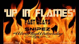 Nicki Minaj - Up In Flames (Remix) - Faet Beats & SnipeZ