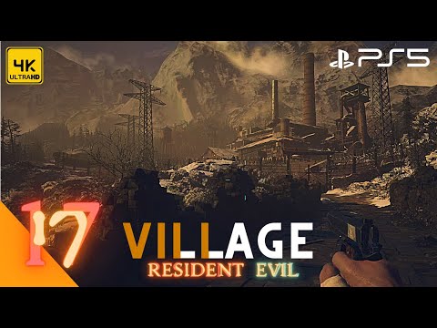 RESIDENT EVIL 8 VILLAGE - Gameplay Part 17 - Heisenbergs Fabrik  [4K 60FPS]