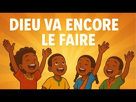 Dieu Va Encore Le Faire – African Kids Choir Miracles & Joy