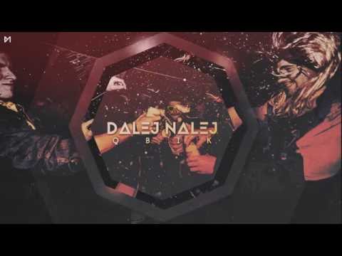 QBIK - Dalej Nalej