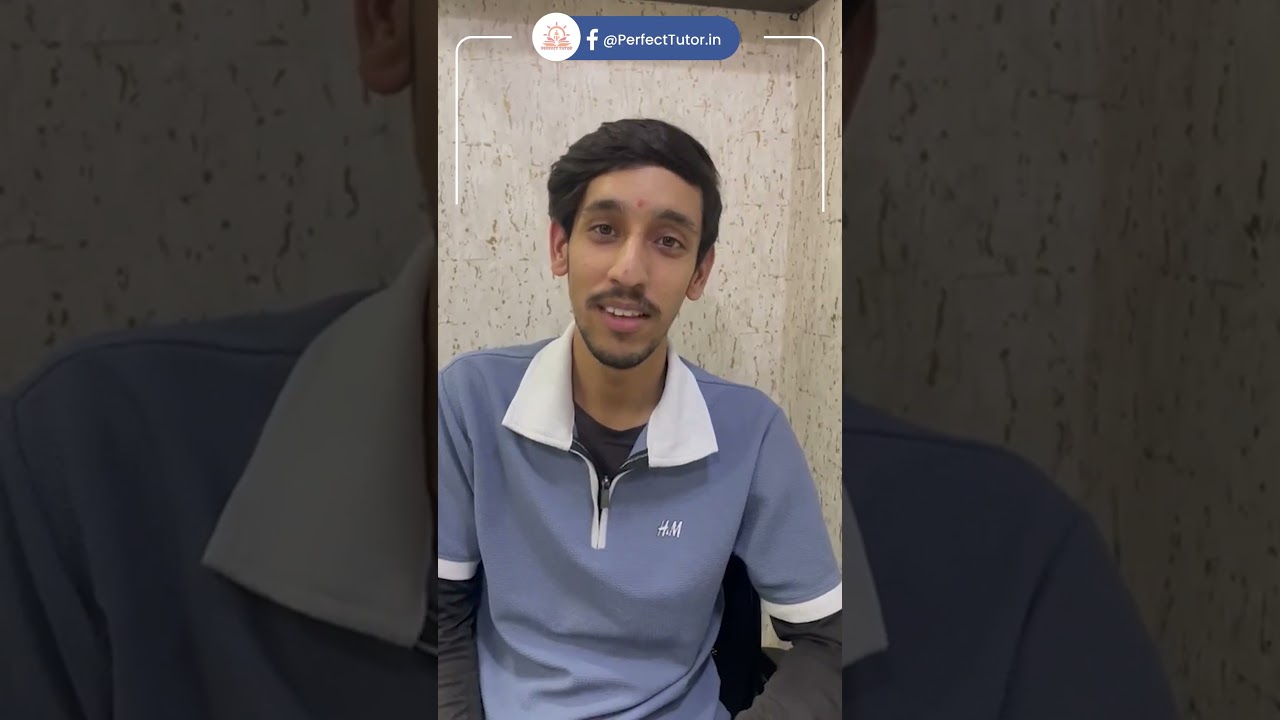 Student Testimonial | Perfect Tutor