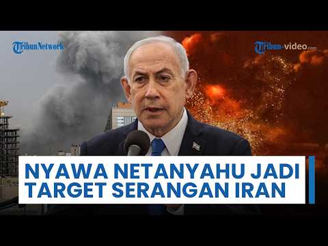 Update Perang Timur Tengah: Nyawa Netanyahu Jadi Target Serangan Iran, Bersumpah Pakai Rudal Ampuh