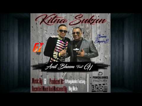 ANIL BHEEM FEAT. GI - KITNA SUKUN (2017)