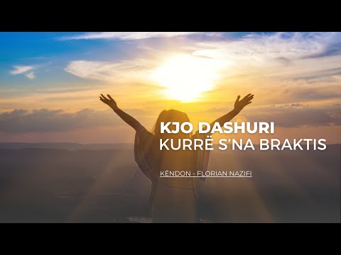 Kjo dashuri kurrë s'na braktis - Florian Nazifi