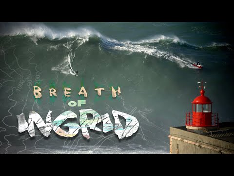 Breath of Ingrid - Nazare