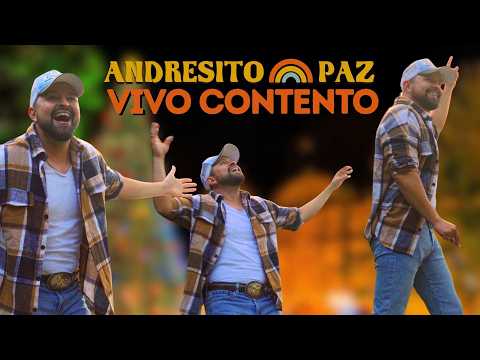Vivo Contento - Andresito Paz (Nueva Carranga)