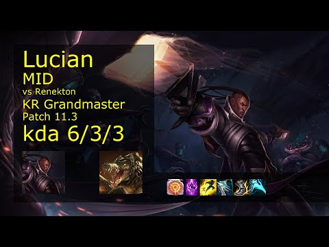 Lucian Mid vs Renekton - KR Grandmaster 6/3/3 Patch 11.3 Gameplay // [롤] 비에고 vs 레넥톤 미드