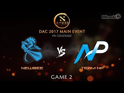 Newbee vs Team NP | DAC 2017 | Main Event | Bo2 | Game 2