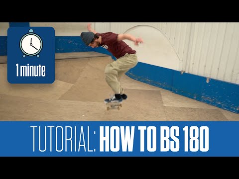 HOW TO BS 180 | 1 Minute Tutorial