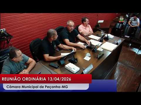 REUNIÃO ORDINÁRIA 13/04/2026 - CÂMARA MUNICIPAL DE PEÇANHA-MG