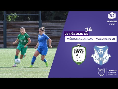 D2F : Le résumé de Mérignac Arlac - Yzeure (0-2)
