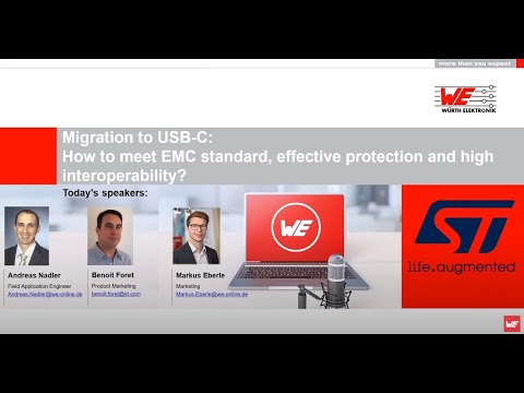 Würth Elektronik Webinar: Migration to USB-C - How to meet EMC standard, effective protection and...