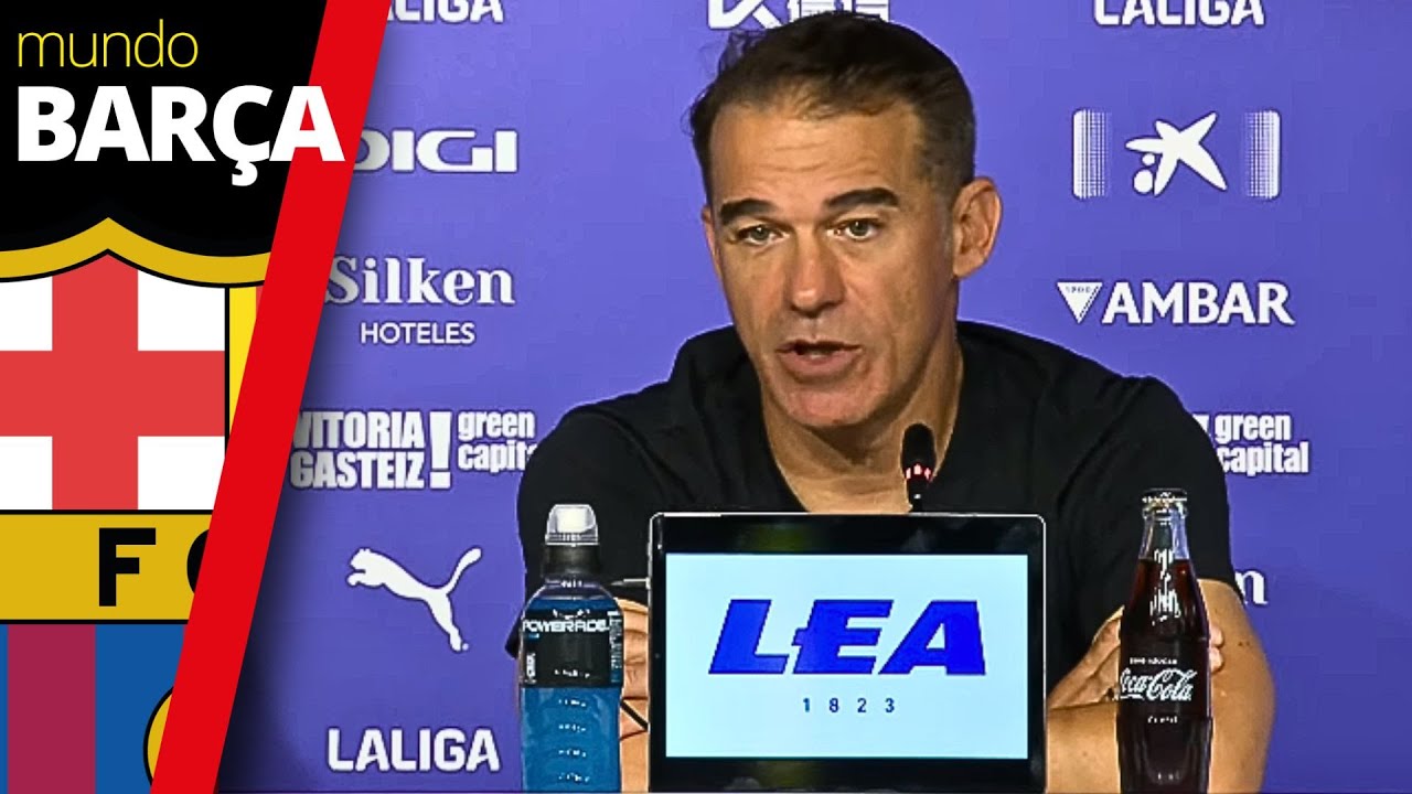 Rueda de prensa íntegra de Luis García tras el partido | Alavés 0-3 FC Barcelona | LaLiga