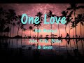 One Love (Bob Marley) - John Legend, Kelly Clarkson, Blake Shelton & Gwen Stefani (Lyrics)
