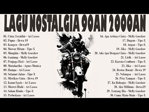 60 Lagu Nostalgia 90an 2000an  - Terpopuler Tembang Kenangan Abadi 2024 || Dewa19,Ari Lasso, TIPE X