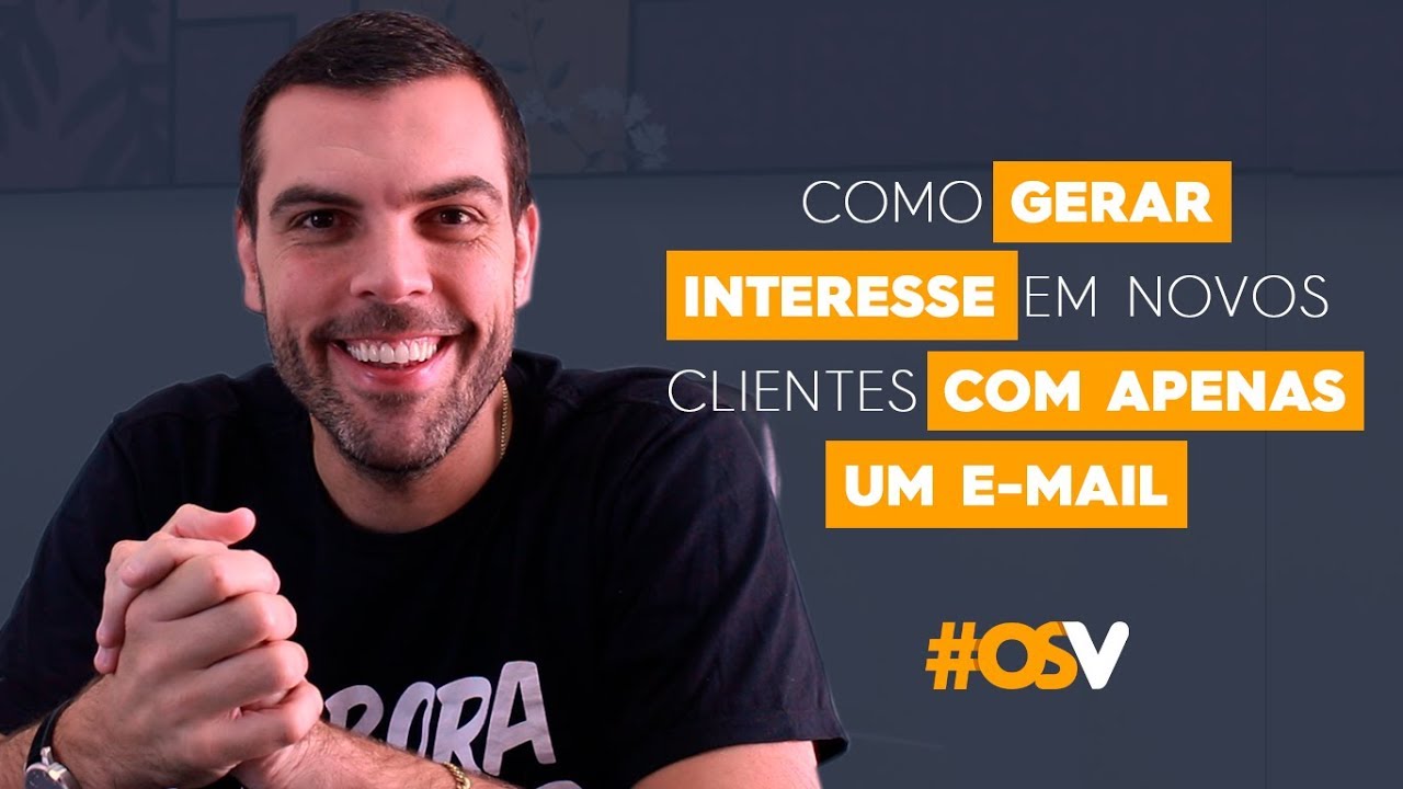 Como gerar interesse em novos clientes com apenas um e-mail