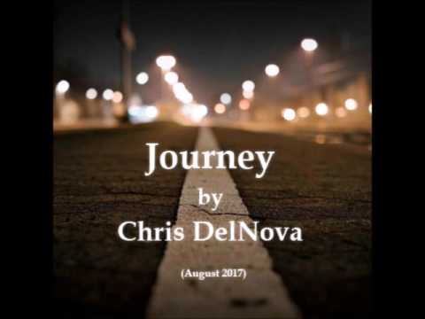 Journey by Chris DelNova (August 2017)[PROGRESSIVE]