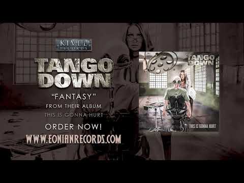 TANGO DOWN ‘Fantasy’ (Kivel Records)