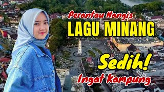 Download lagu LAGU MINANG SEDIH BAPER‼️Teringat Kenangan di Kampung Halaman #laguminangviral mp3