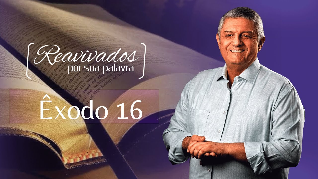 REAVIVADOS ÊXODO 16