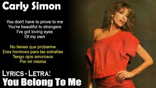 You Belong To Me - Carly Simon (Lyrics Spanish-English) (Español-Inglés)