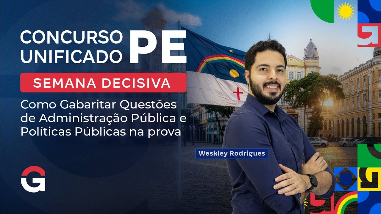 CPU/PE | Semana Decisiva: Como Gabaritar Questões de Administração Pública e Políticas Públicas