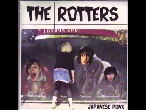 The Rotters - Give Me A Fag