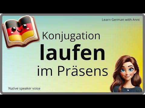 LAUFEN Konjugation im PRÄSENS (Gegenwart) - Deutsche Verben lernen