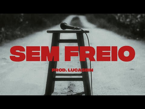 Pete Mcee - SEM FREIO! (prod. lucasbin)