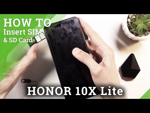 How to Insert SIM &  SD Card in HONOR 10X Lite – Activate Network Connection & External Storage