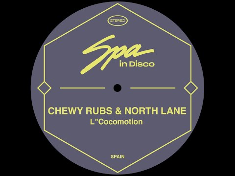 Spa In Disco [SPA248] CHEWY RUBS & NORTH LAINE - Shot Of Love