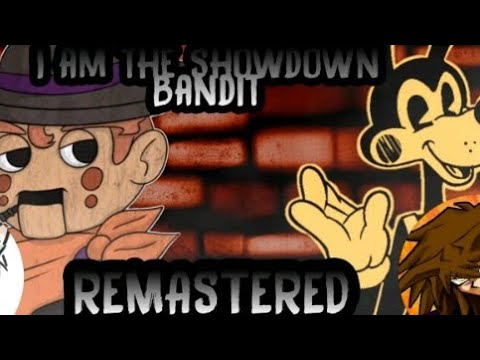 I am the Showdown Bandit REMASTERED Ft.TJSmedia description of his channel