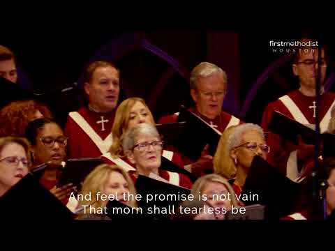 O Love that Wilt not Let Me Go; First Methodist Houston, 3/12/2023