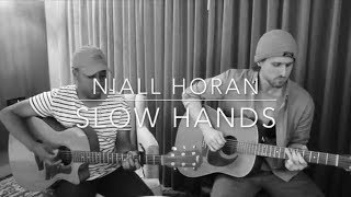 Niall Horan - Slow Hands (Michael Warren Cover)