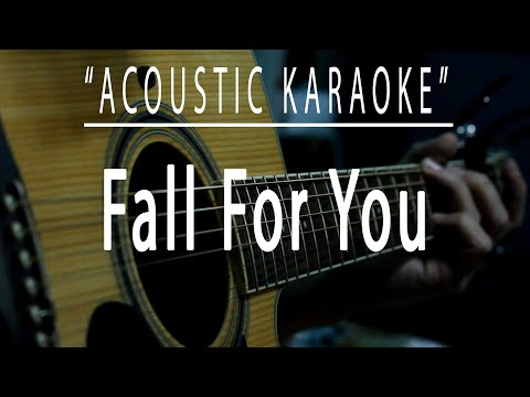 Fall for you - Acoustic karaoke (Secondhand Serenade)