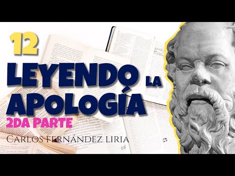 LECTURA DE LA APOLOGÍA (II) LA CONDENA | cap 12 (Sócrates y Platón)