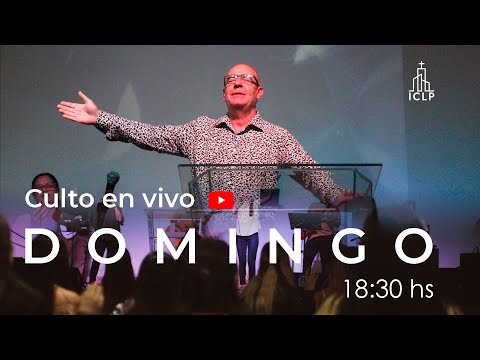 🏠 📱 EN VIVO Domingo 28 -12 - 2025 18:30hs | ICLP
