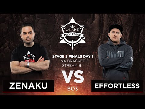 Zenaku vs Effortless - Quake Pro League - Stage 3 Finals Day 1 - NA bracket, Stream B