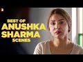 Best Of Anushka Sharma Scenes Rab Ne Bana Di Jodi Jab Tak Hai Jaan Sultan