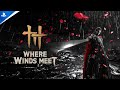 Gameplay video of Where Winds Meet  PC  INGAMEITEM